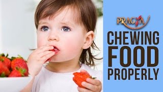 Chew Food Properly | Mrs. Rashmi Bhatia (Dietician)