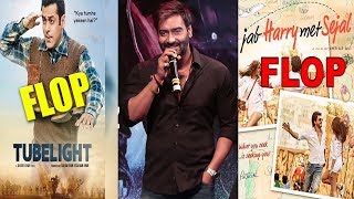 Ajay Devgn Shocking Comments on Tubelight And Jab Harry Met Sejal Flop At Box Office