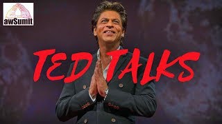 SRK gave speech & made my vlog possible at TED Talk @awSumit