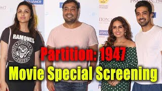 Partition: 1947 Movie Special Screening | Parineeti Chopra, Huma Qureshi, Anurag Kashyap