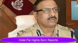 Fire Hotel Pal Heights Owners, family Reports in Bhubaneswar.