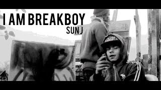 Sun J | I Am Breakboy | Official (Music Video) | Reloaded | Desi Hip Hop 2017