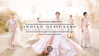 Indian designers who made it to Hollywood | Style Gods