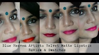 Blue Heaven Artisto Velvet Matte Lipsticks | Review & Swatches | Nidhi Katiyar