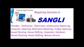 Get Home Repairing Services in SANGLI  city.  All technical solutions at home.
