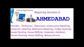 Get Home Repairing Services in AHMEDABAD    city.  All technical solutions at home.