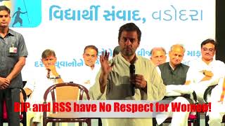 Rahul Gandhi on How BJP and RSS have No Respect for Women