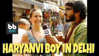 HARYANVI BOY IN DELHIम्हारी रीस ना होवे (vlog)by mr.pank