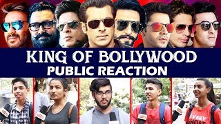 Who Is The REAL KING Of Bollywood | PUBLIC REACTION | Salman, Shahrukh, Aamir, Ajay, Akshay