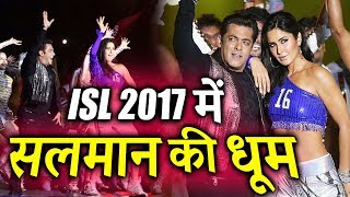 Salman And Katrina STEALS The Show At ISL 2017 Grand Opening Ceremony