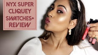 NYX SUPER CLIQUEY MATTE LIPSTICK SWATCHES AND REVIEW