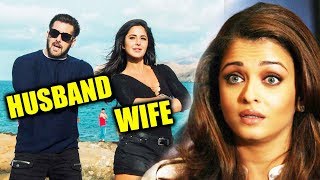 Salman-Katrina Plays Husband And Wife In Tiger Zinda Hai, Aishwarya Rai AVOIDS Clash With Salman