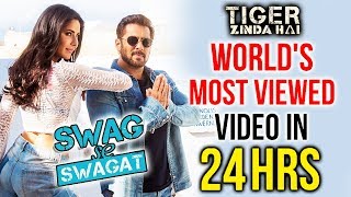 Tiger Zinda Hai Song 'Swag Se Swagat' Becomes WORLD's Most Viewed Video