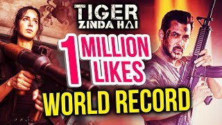 Tiger Zinda Hai Trailer CREATES HISTORY | 1 Million Likes | Salman Khan | Katrina Kaif