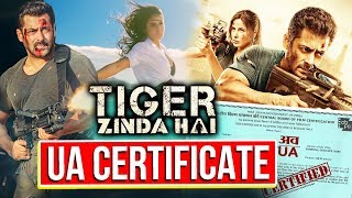 Salman Khan's Tiger Zinda Hai GETS U/A Certificate From Censor Board