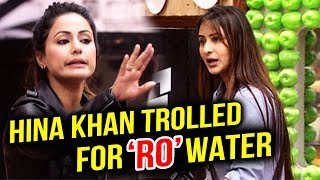 Hina Khan TROLLED For Ordering Shilpa Shinde To Use RO Water For Cooking