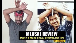 Mersal review by sudhakar | Vijay, SJ Surya, Vadivelu, Nithya Menon