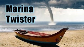 Real Twister in Chennai marina | Marina twister