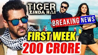 Salman's Tiger Zinda Hai CROSSES 200 CRORE In 1st Week | New Record Set