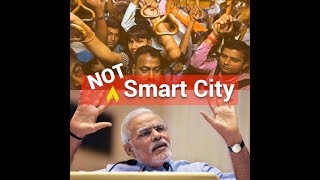 Can an incompetent Modi Govt deliver on their promise of smart cities?