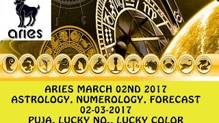 ARIES March 2017, 02nd Astrology Horoscope Prediction | मेष राशि 02-03-2017