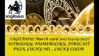 SAGITARIUS March 2017, 03rd Astrology Horoscope Prediction (ENGLISH AUDIO) | धनु राशि 03-03-2017