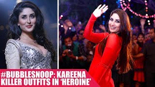 #BubbleSnoop: Kareena owns the Costliest Wardrobe for 'Heroine'