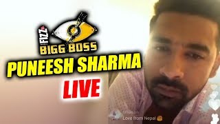 Puneesh Sharma LIVE Video After Bigg Boss 11