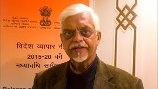 Dr Sanjaya Baru on Mid term review of Foreign Trade Policy 2015 - 20