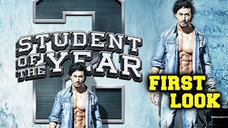 Tiger Shroff's Student Of The Year NEW LOOK Out