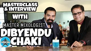 masterclass and interview with dibyendu chaki | how to make t for tanrtik cocktail | gin cocktail