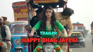 Happy Bhag Jayegi Trailer Review