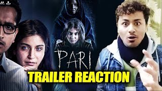 PARI TEASER REACTION | Anushka Sharma | Parambrata Chatterjee | Releasing 2nd March, 2018