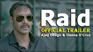Raid | Official Trailer | Ajay Devgn | Ileana D'Cruz | Rajkumar Gupta | 16th March