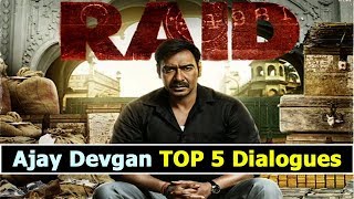 Ajay Devgan Top 5 Dialogues | Raid Movie | Movie Main Dialogues | Interesting | Exclusive