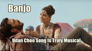 Banjo Movie Song Udan Choo Is Truly Musical