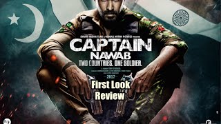 Captain Nawab First Look Review