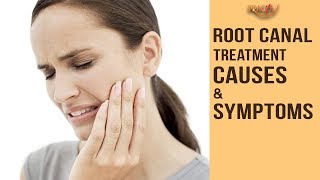 Root Canal Treatment- Causes & Symptoms | Dr. Arunima Singhal