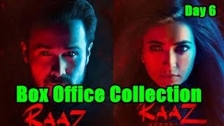 Raaz Reboot Box Office Collection Day 6