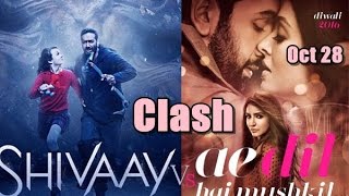 Shivaay Vs Ae Dil Hai Mushkil Clash Update