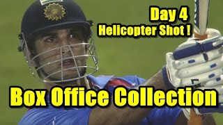 MS Dhoni Box Office Collection Day 4