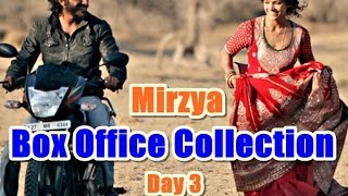 Mirzya Box Office Collection Day 3