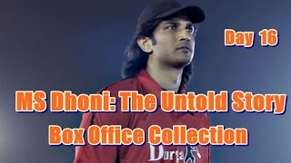 MS Dhoni Box Office Collection Day 16