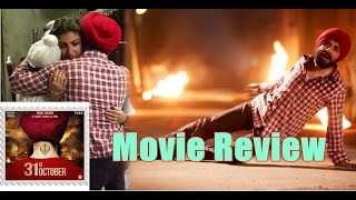 31st October Movie Review