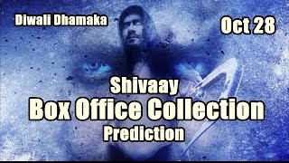 Shivaay Box Office Collection Prediction