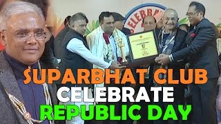 Suparbhat club celebrated 26 January || सुपभात क्लब का गणतंत्र दिवस पर धमाल || Delhi Darpa n Tv News