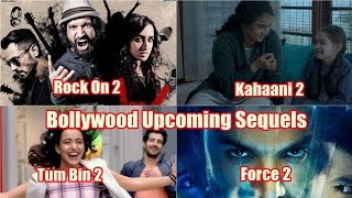 Bollywood Movies Upcoming Sequels