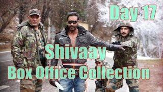 Shivaay Box Office Collection Day 17