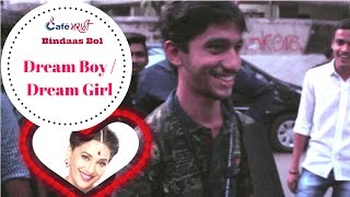 The Dream Girl / Boy in Life | Open Question | CafeMarathi - Bindaas Bol