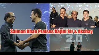 Salman Khan Praises Rajinikanth And Akshay Kumar for Robot 2